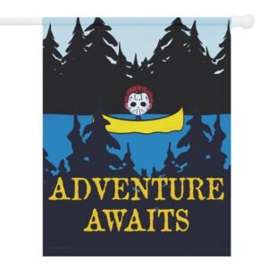 Adventure Awaits Funny Halloween Yard Flag